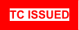 TC ISSUED