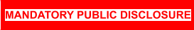 MANDATORY PUBLIC DISCLOSURE
