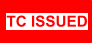 TC ISSUED